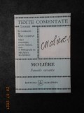 MOLIERE - FEMEILE SAVANTE. TEXTE COMENTATE