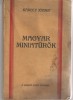 Magyar Miniaturok - Karoly Josef - A szerzo sajat kiadasa - Arad, 1926