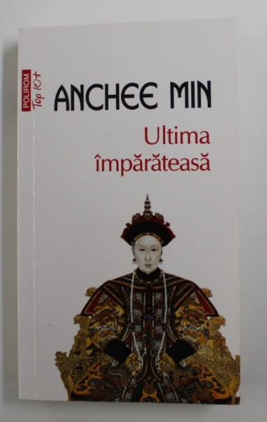 ULTIMA IMPARATEASA de ANCHEE MIN , 2015