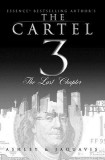 The Cartel 3: The Last Chapter