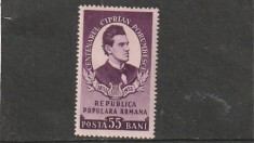 ROMANIA 1953 LP 356 - 100 ANI DE LA NASTEREA LUI CIPRIAN PORUMBESCU MNH NESTAMPILAT