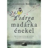 A s&aacute;rga mad&aacute;rka &eacute;nekel - Jennifer Rosner