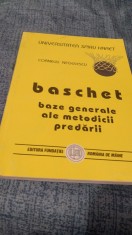 CURS DE BAZA BASCHET -BAZE GENERALE ALE METODICII PREDARII -CORNELIU NEGULESCU UNIVERSITATEA SPIRU HARET