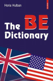 The BE Dictionary - Hardcover - Horia Hulban - Polirom