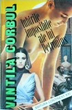 Vintila Corbul - Iubirile imposibile ale lui Petronius
