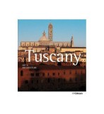 Tuscany: Art and Architecture - Paperback brosat - Anne Mueller Von Der Haegen - H. F. Ullmann Publishing