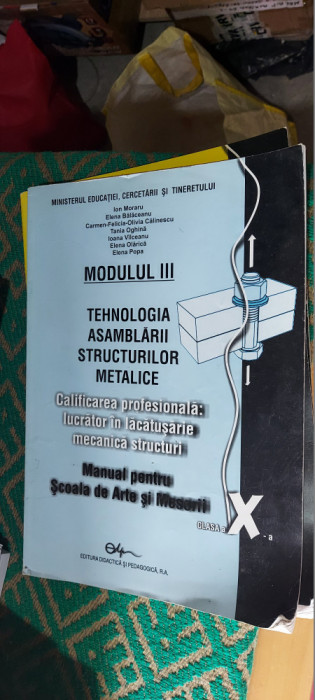 TEHNOLOGIA ASAMBLARII STRUCTURILOR METALICE A X A LACATUSERIE MECANICA STRUCTURI