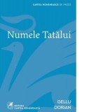 Numele Tatalui - Gellu Dorian