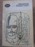 Ostasii Nostri Vol. 2 - Vasile Alecsandri, Editura Pentru Literatura 1967, Poezie Rom&acirc;nă, BPT, 508 Pagini