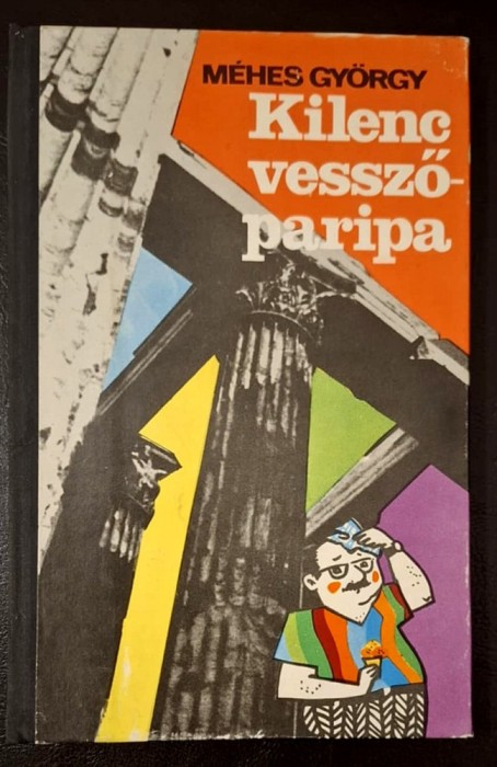 Kilenc vesszoparipa - Mehes Gyorgy, Dacia konyvkiado, 1977