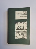 Casa cu coloane &ndash; Aut. William Faulkner, Trad. Eugen Barbu, Andrei Ion Deleanu, Ed. pentru Literatură Universală, 1968