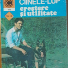 MIHAI SANTA - CAINELE LUP CRESTERE SI UTILITATE: 2 VOL