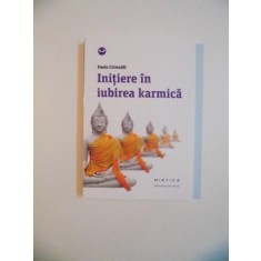 INITIERE IN IUBIREA KARMICA de PAOLO CRIMALDI , 2014