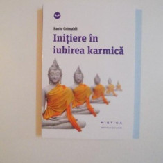 INITIERE IN IUBIREA KARMICA de PAOLO CRIMALDI , 2014