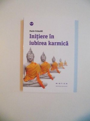 INITIERE IN IUBIREA KARMICA de PAOLO CRIMALDI , 2014 foto