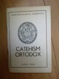 D9 Catehism Ortodox - Arhiepiscopia Sibiului-Tipari Inalt Prea Sfintiul Antonie