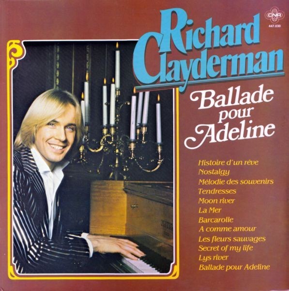 Vinil LP Richard Clayderman &ndash; Ballade Pour Adeline (VG++)