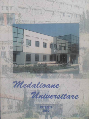 MEDALIOANE UNIVERSITARE DICTIONAR-COLECTIV foto