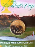 Moneda 1 Dollar 2011 Australia UNC ( Turneul de golf al președintelui ) Plic numismatic / filatelic