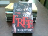 The free - Brian Ruckley (libertatea)