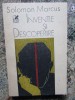 Solomon Marcus - Inventie si Descoperire (Cartea Romaneasca, 1989) Eseuri, Critica Literara