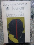 Solomon Marcus INVENTIE SI DESCOPERIRE