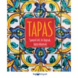 Tapas - Spanyol &iacute;zek, kis fog&aacute;sok, k&ouml;z&ouml;s &eacute;tkez&eacute;sek