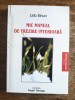 Mic manual de trezire interioara - Lidia Birsan, autograf / R8P3S, Alta editura