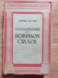 Viata si aventurile lui Robinson Crusoe - Daniel Defoe 1944