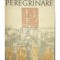 Fernao Mendes Pinto - Peregrinare (Editia: 1974)