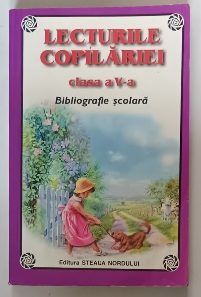 LECTURILE COPILARIEI , CLASA A - V -A , BIBLIOGRAFIE SCOLARA , ANII &#039;90