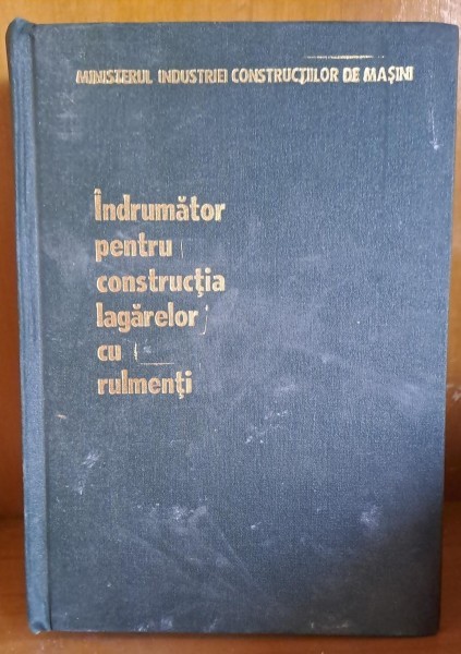 Indrumator pentru constructia lagarelor cu rulmenti