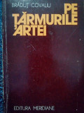 Bradut Covaliu - Pe tarmurile artei (1977)