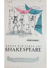 Mihnea Gheorghiu - Scene din viata lui Shakespeare (ed. II) (Editia: 1960) foto