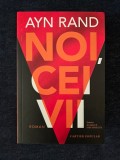 Noi, cei vii &ndash; Ayn Rand