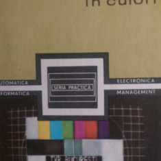 Functionarea si depanarea televizorului in culori - cu scheme M.Basoiu 1985