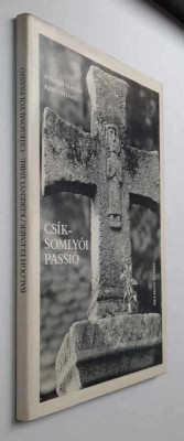 Csiksomlyoi passio - Balogh Elemer, Kerenyi Imre, Helikon, 1982 foto