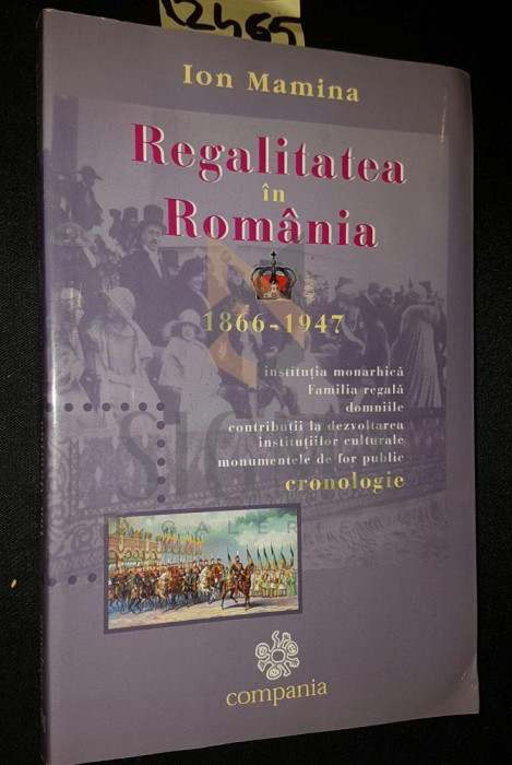 REGALITATEA IN ROMANIA 1866 1947