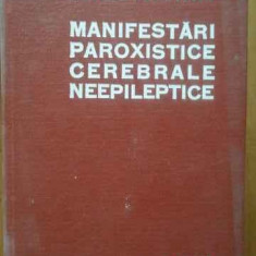 Manifestari Paroxistice Cerebrale Neepileptice - L. Popoviciu ,518832