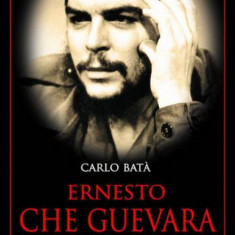Ernesto Che Guevara. Bestseller. Biografii
