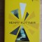 Fury * Mutant * The Best Of HENRY KUTTNER - Henry Kuttner (limba engleză)