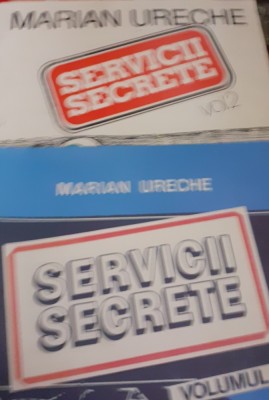 SERVICII SECRETE MARIAN URECHE 2 VOLUME foto