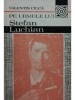 Valentin Ciuca - Pe urmele lui Stefan Luchian (Editia: 1990)