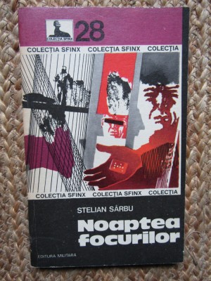 STELIAN SARBU - NOAPTEA FOCURILOR foto