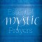 Essential Mystic Prayers