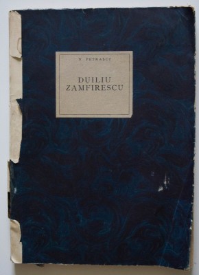 N. Petrașcu - Duiliu Zamfirescu (Cultura Națională, 1929) foto