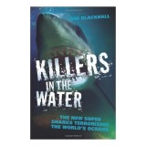 Killers in the Water