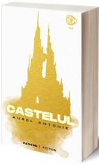 Castelul | Aurel Antonie
