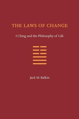 The Laws of Change: I Ching and the Philosophy of Life foto