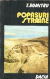 Popasuri straine Tudor Dumitru Editura Dacia 1980 Literatura Romana Carti Vechi Colectie Bibliofilie